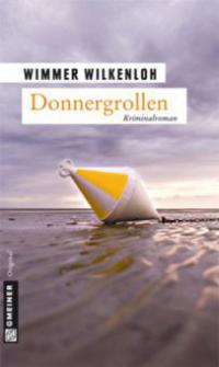 Donnergrollen - Wimmer Wilkenloh