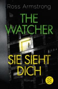 The Watcher - Sie sieht dich - Ross Armstrong