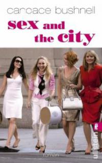 Sex and the City - Candace Bushnell