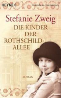 Die Kinder der Rothschildallee - Stefanie Zweig