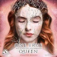 One True Queen - Jennifer Benkau