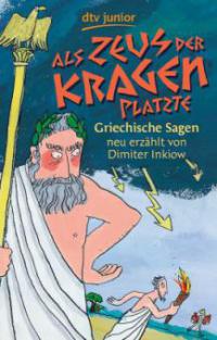 Als Zeus der Kragen platzte - Dimiter Inkiow