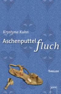 Aschenputtelfluch - Krystyna Kuhn