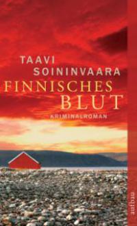 Finnisches Blut - Taavi Soininvaara