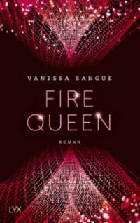 Fire Queen - Vanessa Sangue