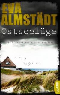 Ostseelüge - Eva Almstädt