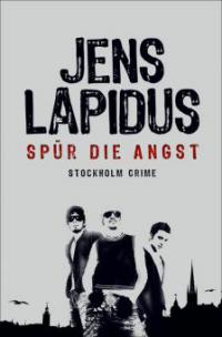 Spür die Angst - Jens Lapidus