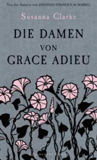 Die Damen von Grace Adieu - Susanna Clarke