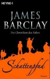 Schattenpfad - James Barclay
