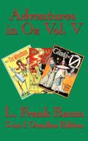 Adventures in Oz Vol. V - L. Frank Baum