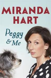Peggy and Me - Miranda Hart