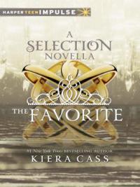 The Favorite - Kiera Cass