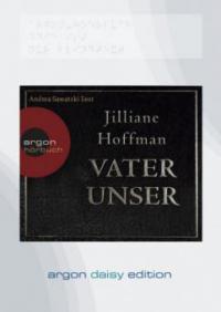 Vater unser (DAISY Edition) - Jilliane Hoffman