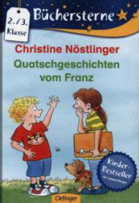 Quatschgeschichten vom Franz - Christine Nöstlinger