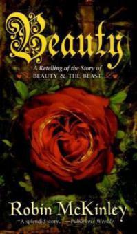 Beauty: A Retelling of the Story of Beauty & the Beast - Robin McKinley