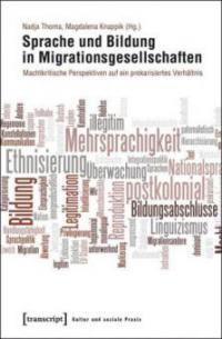 Sprache und Bildung in Migrationsgesellschaften - 