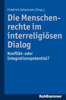 Die Menschenrechte im interreligiösen Dialog - 