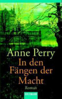 In den Fängen der Macht - Anne Perry