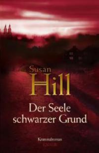 Der Seele schwarzer Grund - Susan Hill