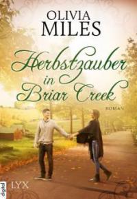 Herbstzauber in Briar Creek - Olivia Miles
