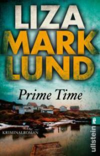 Prime Time, deutsche Ausgabe - Liza Marklund