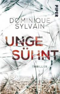 Ungesühnt - Dominique Sylvain
