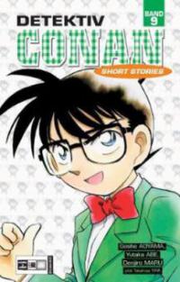 Detektiv Conan, Short Stories. Bd.9 - Gosho Aoyama, Yutaka Abe, Denjiro Maru