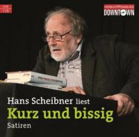 Kurz und bissig - Hans Scheibner