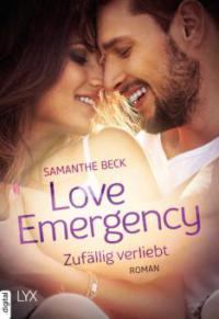 Love Emergency - Zufällig verliebt - Samanthe Beck