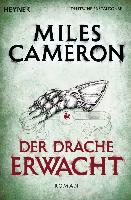 Der Drache erwacht - Miles Cameron