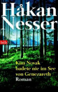 Kim Novak badete nie im See von Genezareth - Hakan Nesser