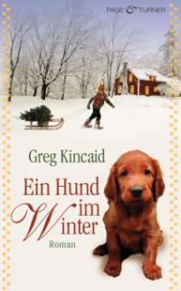 Ein Hund im Winter - Greg Kincaid