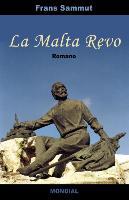 La Malta Revo (romantraduko en Esperanto) - Frans Sammut