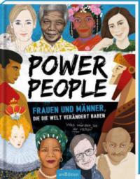 Power People - Frauen und Männer, die die Welt verändert haben - Kay Woodward