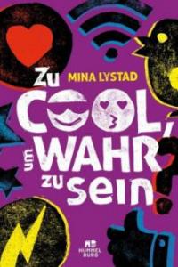 Zu cool, um wahr zu sein - Mina Lystad