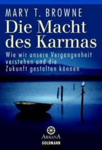 Die Macht des Karmas - Mary T. Browne