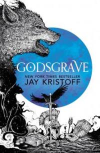 Godsgrave (The Nevernight Chronicle, Book 2) - Jay Kristoff