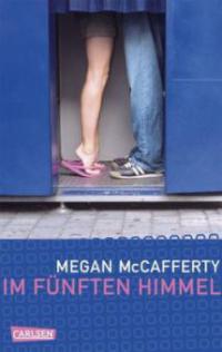 Im fünften Himmel - Megan McCafferty