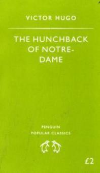 The Hunchback Of Notre-Dame. Der Glöckner von Notre Dame, englische Ausgabe - Victor Hugo