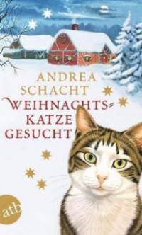 Weihnachtskatze gesucht - Andrea Schacht