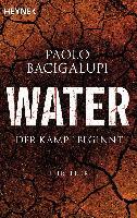 Water - Der Kampf beginnt - Paolo Bacigalupi