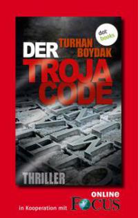 Der Troja-Code - Turhan Boydak