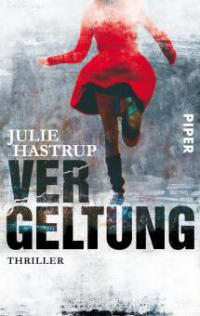 Vergeltung - Julie Hastrup
