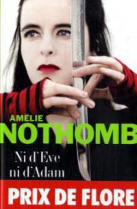Ni d' Eve ni d' Adam. Der japanische Verlobte, französische Ausgabe - Amélie Nothomb