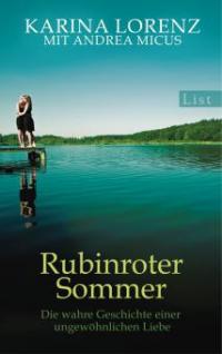 Rubinroter Sommer - Andrea Micus, Karina Lorenz