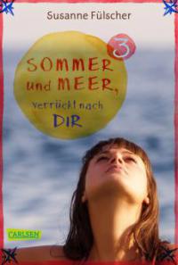 Sommer und Meer, verrückt nach dir: Episode 3 - Susanne Fülscher