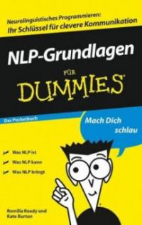 NLP-Grundlagen für Dummies Das Pocketbuch - Romilla Ready, Kate Burton