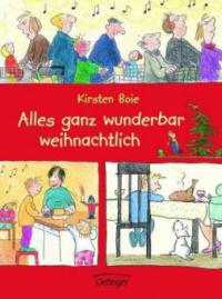 Alles ganz wunderbar weihnachtlich - Kirsten Boie