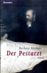 Der Pestarzt - Barbara Büchner