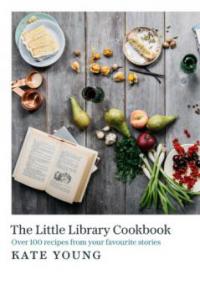 The Little Library Cookbook - Kate Young
